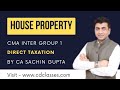 CMA Inter Group 1 || Direct Taxation || House Property || CMA Exclusive Classes