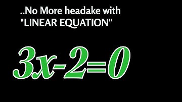 Master linear equation in less than 5 minutes!