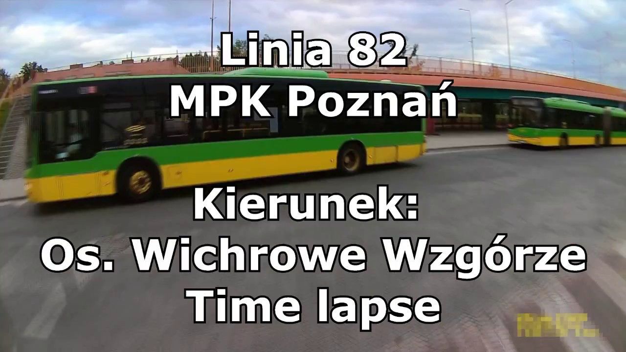 Linia 82(182) MPK Poznań #1854 Górczyn - Os. Wichrowe Wzgórze [TIME LAPSE]