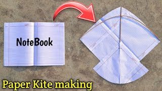 How To Make Note Paper Kite Flying Paper Kite Patang Kese Banate Hai Lockdown Kite Making