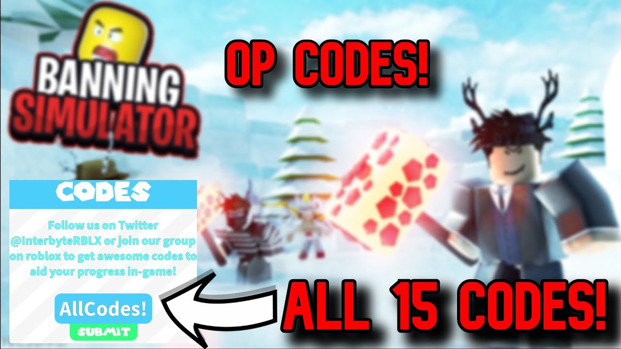 ALL 15 OP CODES Roblox Banning Simulator YouTube