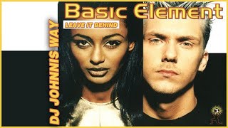BASIC ELEMENT - LEAVE IT BEHIND ( EXTENDED VERSION )