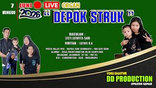 🔴 LIVE ORGAN DEPOK STRUK   / DS.DRUNTEN WETAN BLOK KAMPLONG   / GABUSWETAN - INDRAMAYU