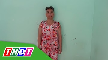 Truy tố nữ giúp việc ở Kiên Giang chuốc thuốc mê cướp tài sản | THDT