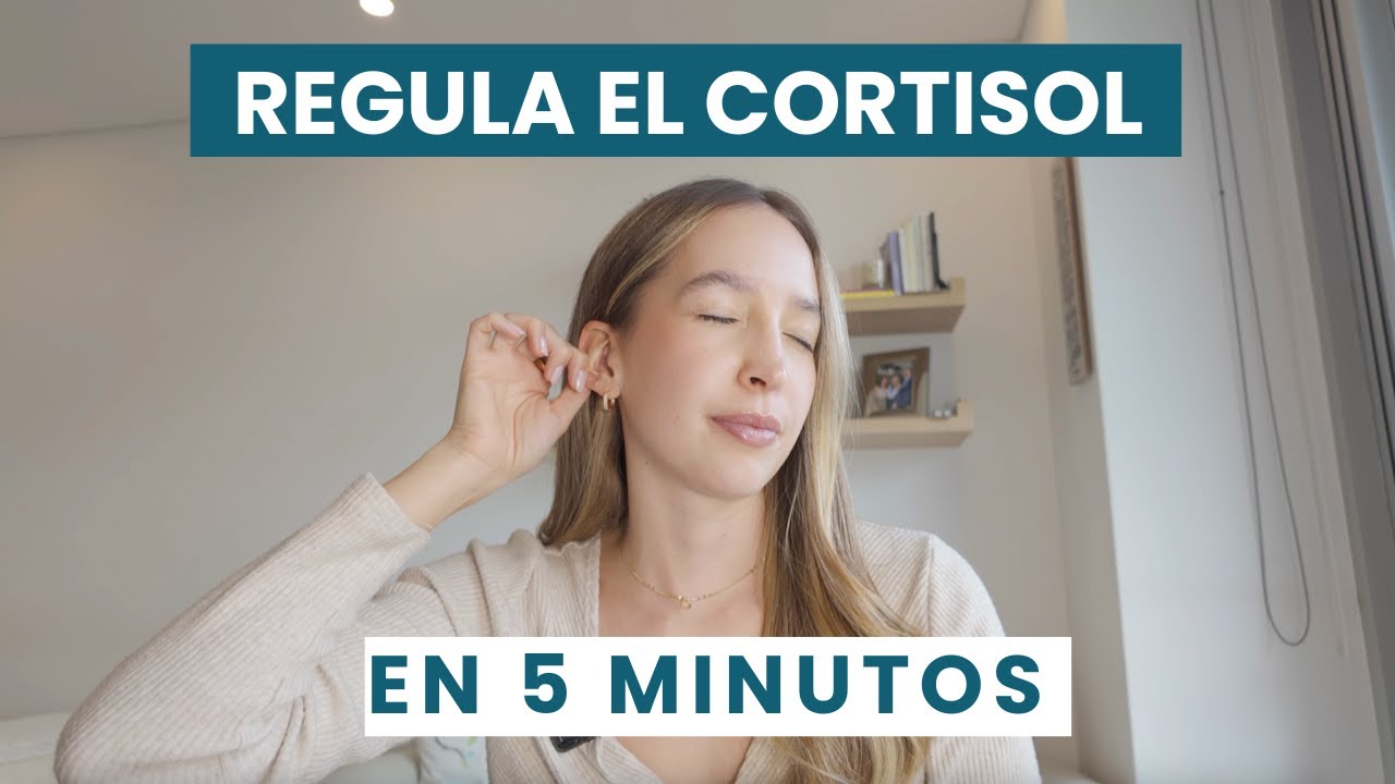 Regula tu cortisol y siente calma en 5 minutos — rutina simple y ...