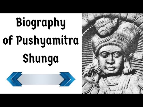 Pushyamitra Shunga biography पुष्यमित्र शुंग की जीवनी Founder & First ruler of Shunga Empire