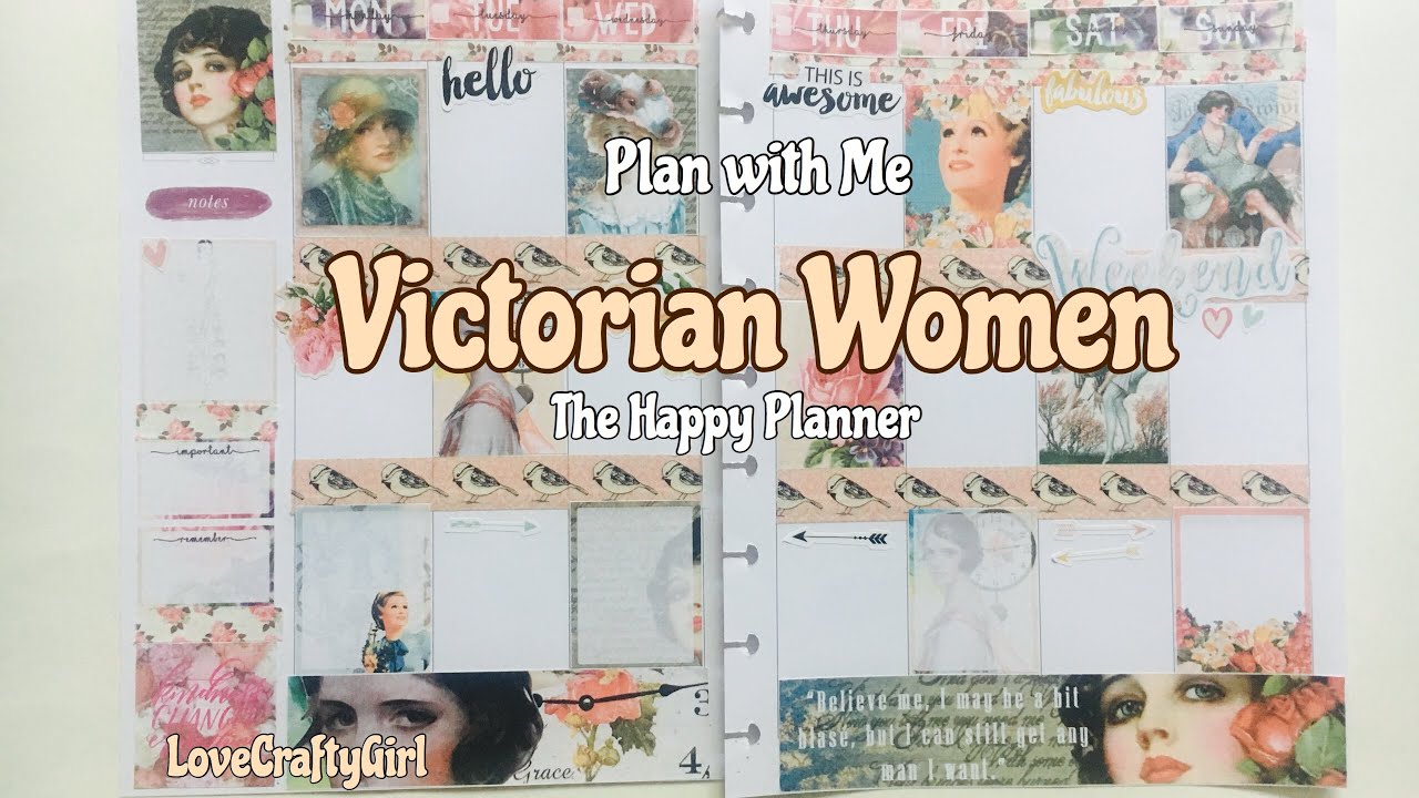 Plan with Me: Victorian Women in Happy Planner