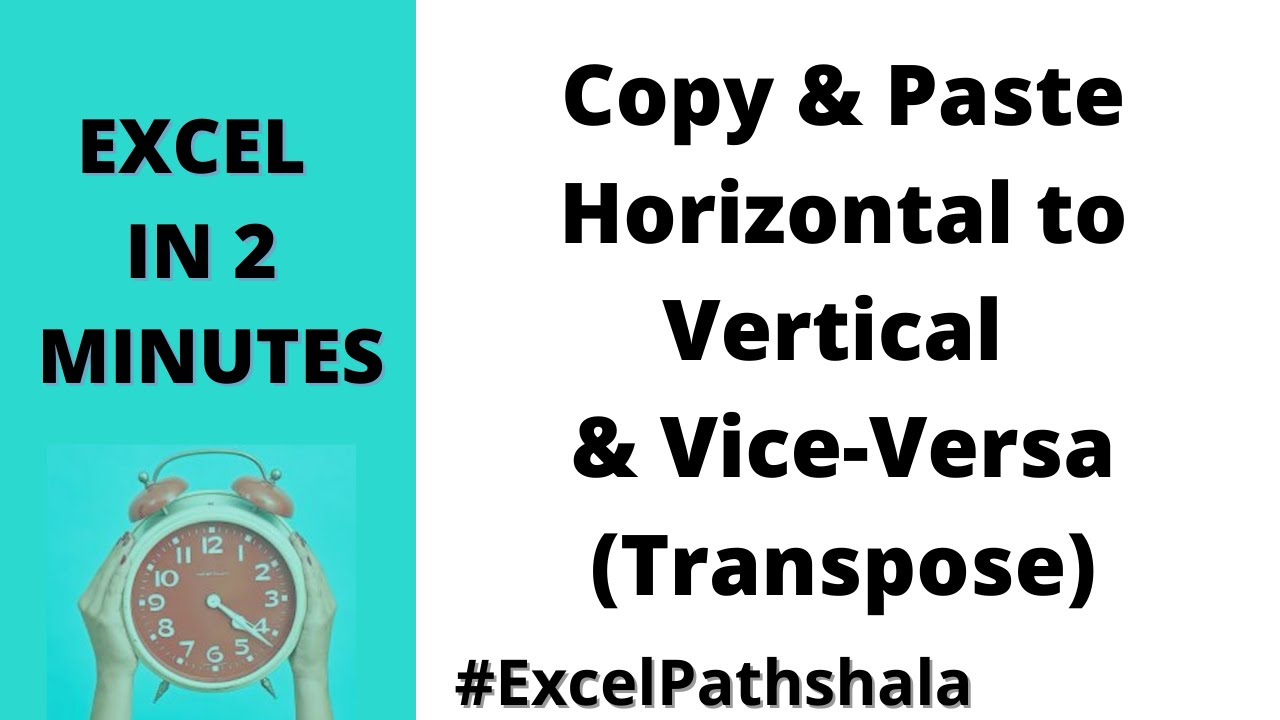 Copy Paste Horizontal To Vertical Vice Versa Transpose Function Copy Paste Horizontal To Vertical Vice Versa Transpose Function