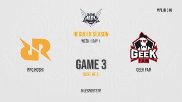 RRQ Hoshi vs Geek Fam Game 3 MPL ID S10 | RRQ VS GEEK | WEEK 1 DAY 1