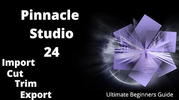 How to Edit Videos on Pinnacle Studio 24 (Import, Cut, Trim and Export)For Gamers and Beginners 2021