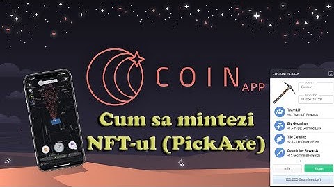 Coin App - Cum sa mintezi NFT-ul/PickAxe
