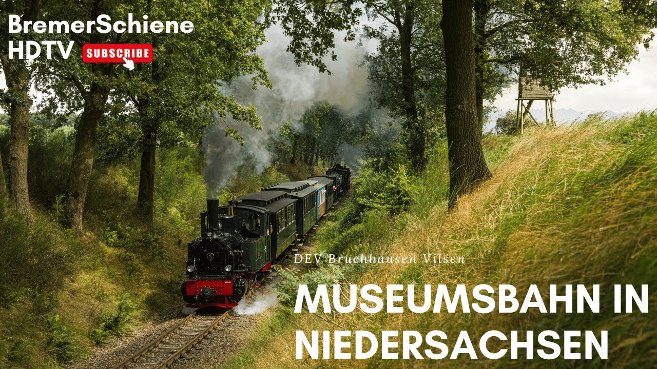 Abenteuer Eisenbahn Spezial |  DEV Bruchhausen Vilsen |  Die erste Museumsbahn Deutschlands
