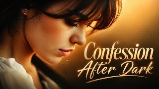 Confession After Dark | Romantic Love Song | Official Lyric Video