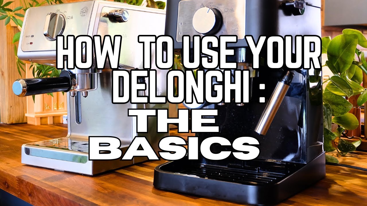 How to Use the Delonghi ECP / Stilosa Espresso Machine: The Basics ...