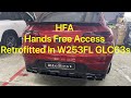 Hands Free Access Retrofitted In W253FL GLC63s