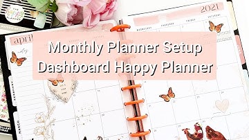 Monthly Planner Setup // April Setup // Dashboard Happy Planner // Plan With Me
