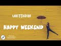 Songs for weekend and help you happy วันหยุดที่สดใส | Playlist English song
