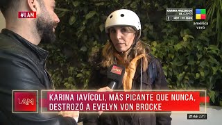 Karina Iavícoli Destrozó A Evelyn Von Brocke