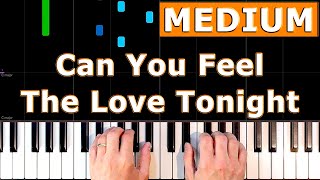 Lion King - Can You Feel The Love Tonight - MEDIUM Piano Tutorial chords