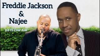 Freddie Jackson & Najee | All I'll Ever Ask | R&B Soul music | Best Romantic love song