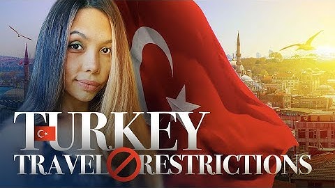How to Travel to Turkey 🇹🇷 (Entry Requirements & Travel Restrictions) | iVisa
