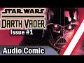 Darth Vader: Dark Lord of the Sith #1 (Audio Comic)