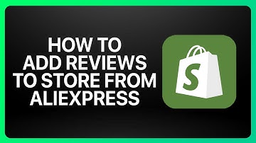 How To Add Reviews To Shopify Store From AliExpress Tutorial