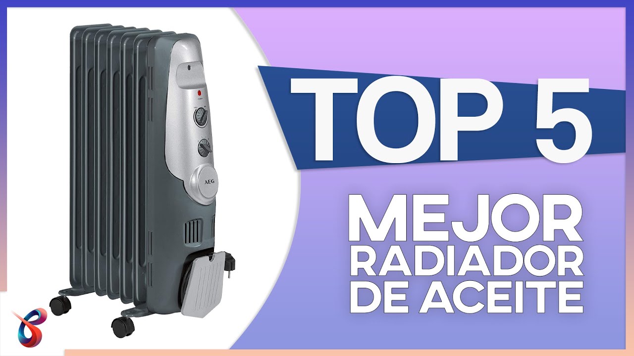 🔥 TOP 5 Mejores RADIADORES ACEITE | Actualización INVIERNO 2022 ❄ - YouTube