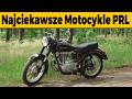 5 Najciekawszych Motocykli z PRL!