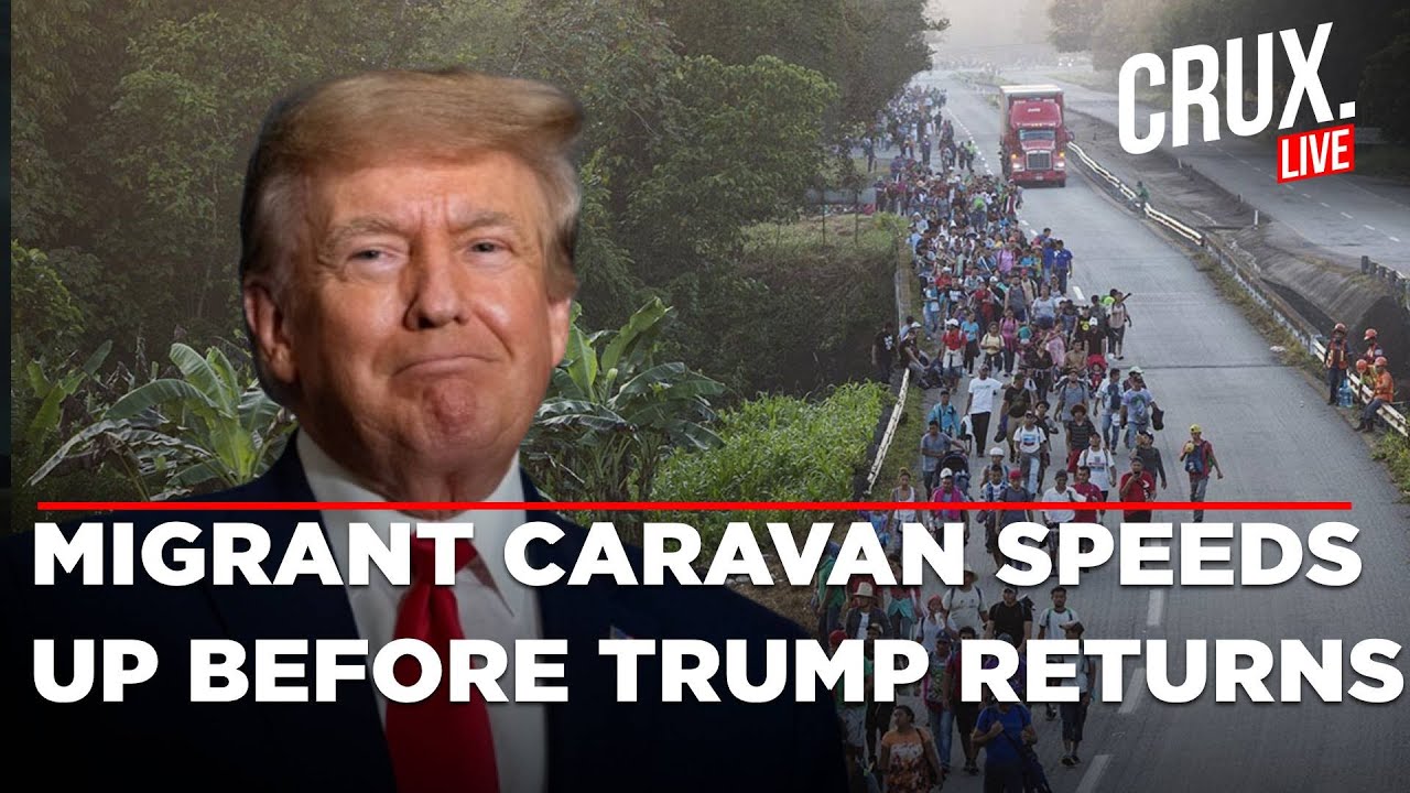 Trump Latest News Live | Migrants From South Mexico Rush Towards US ...