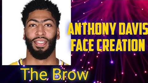 Anthony Davis Face Creation Nba2k20 for Android user