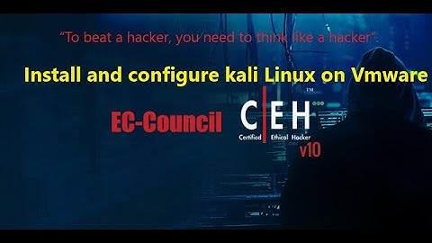 Download, Install and Configure Kali Linux In Vmware | Build own Lab for CEH v10 training