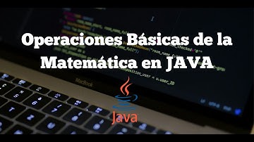 Operaciones Básicas Matemáticas | JAVA #1 | BrySalas