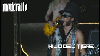 Moderatto - Hijo Del Tigre (Live)