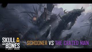 Y2S4 Skull &amp; Bones - Schooner vs The Crazed Nian