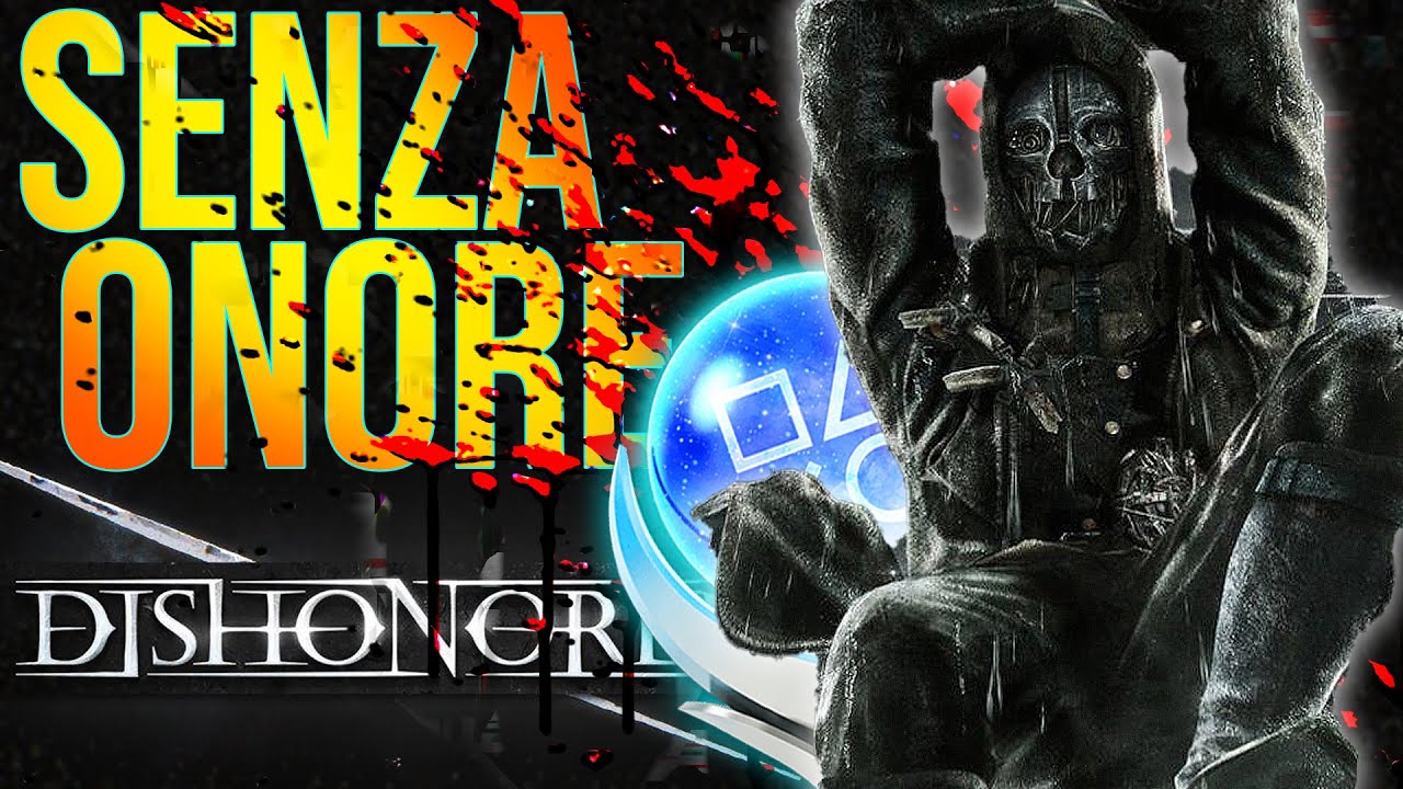 Dishonored era davvero speciale