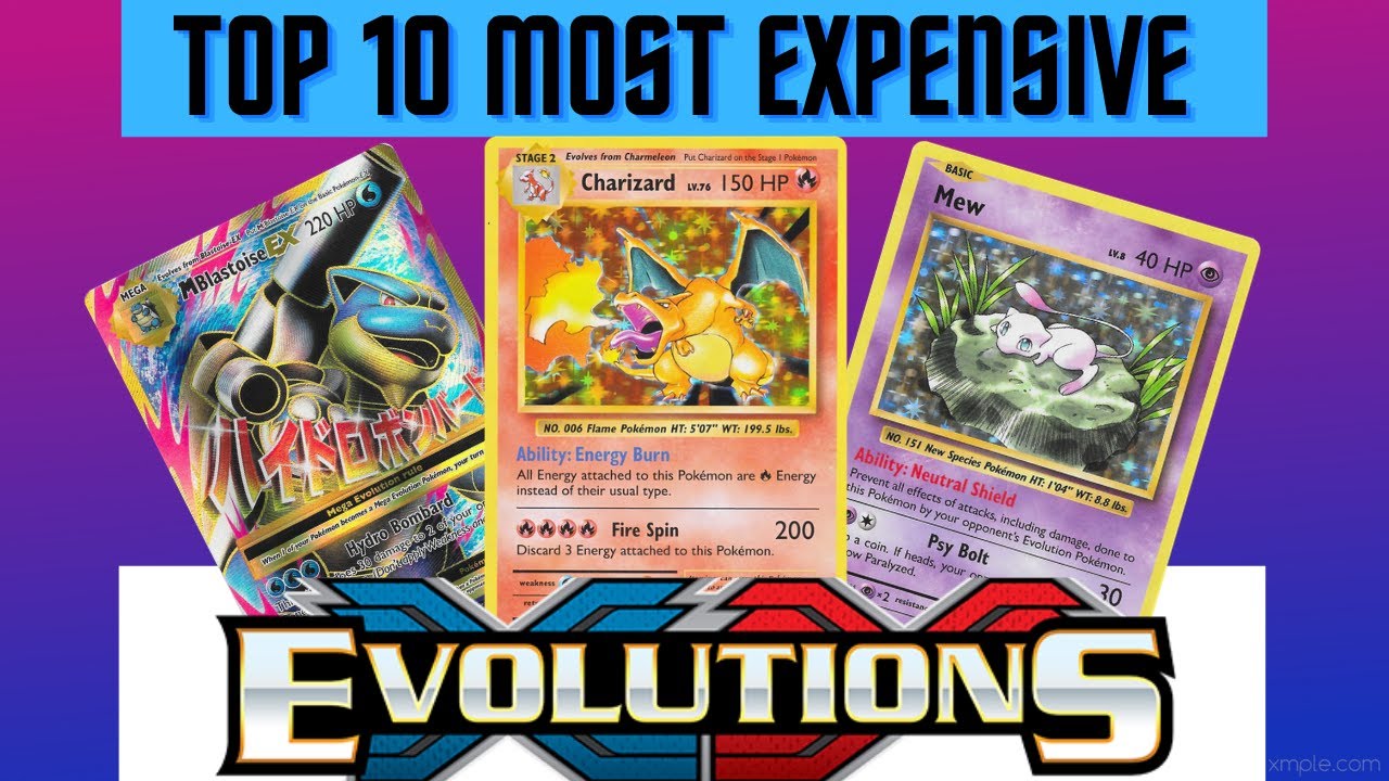 TOP 10 most EXPENSIVE cards from POKEMON XY EVOLUTIONS - Good cards to ...