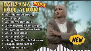FAUZANA LAGU MINANG TERBARU 2024 | MERINDU RINDU SURANG | JANJI KAJANJI