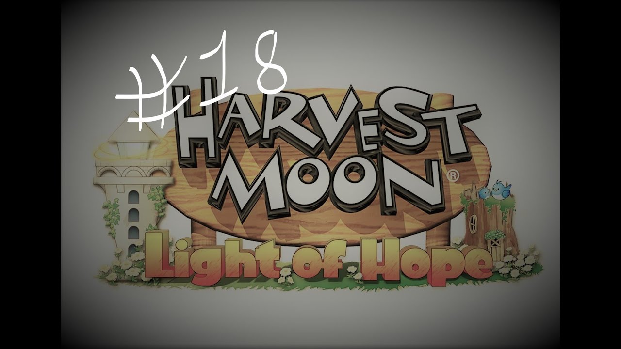 Harvest Moon Light of Hope The Blue Bird #18 - YouTube