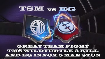 EG vs TSM great teamfight - TSM Wildturtle triple kill and EG Innox Jax 5 man stun - NA LCS Summer S