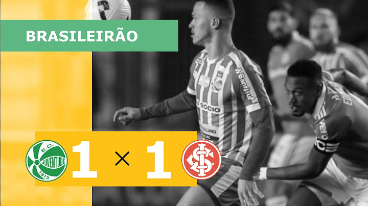 Juventude 1 x 1 Internacional - Gols - 08/05 - Campeonato Brasileiro 2022