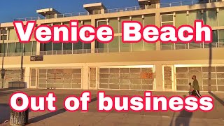 Venice Beach out of business