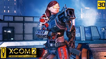 HIGH EXPLOSIVES SITREP - PART 30 - XCOM 2 WAR OF THE CHOSEN Gameplay - Let