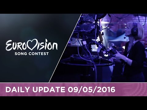 Eurovision Song Contest Daily Update 09/05/2016