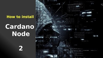 How to install Cardano Node (TUTORIAL/Guide) Part 2 #english