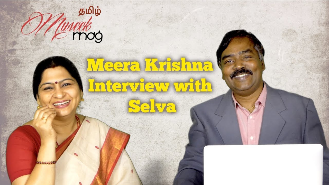 Meera Krishna Interview with Selva - YouTube