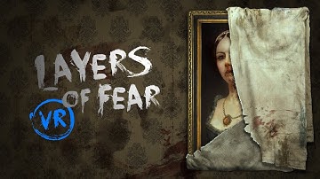 Layers of Fear VR  |  Oculus Quest
