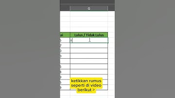 Memberi keterangan lulus / tidak lulus menggunakan if dengan satu kriteria di excel ❗