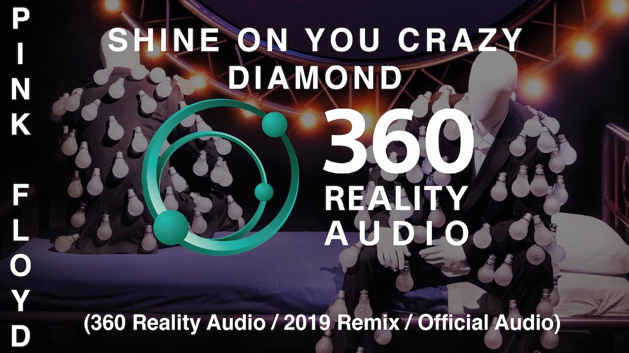 Shine On You Crazy Diamond (Parts 1-5) (2019 remix )
