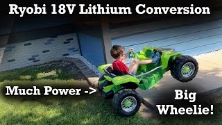 Power Wheels - Ryobi 18V Lithium Conversion + Jump!
